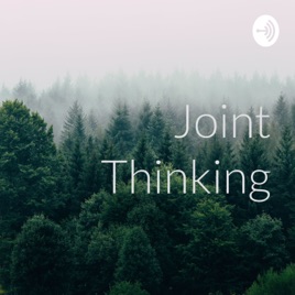 Joint Thinking