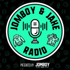 Jomboy & Jake Radio