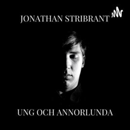 Jonathan Stribrant - Ung och Annorlunda