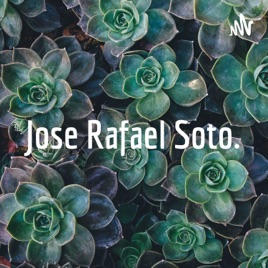 Jose Rafael Soto.