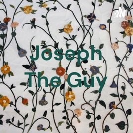Joseph The Guy