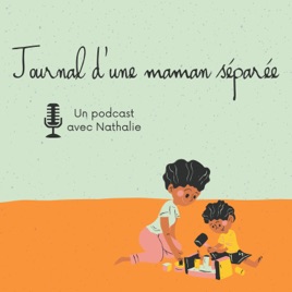 Journal d'une maman séparée