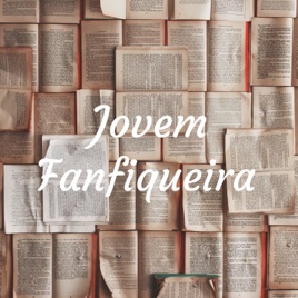 Jovem Fanfiqueira