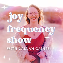 Joy Frequency Show