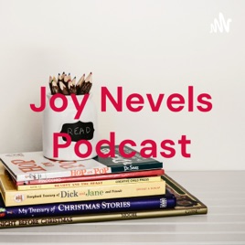 Joy Nevels Podcast