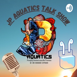 Jp Aquatics Talk Show