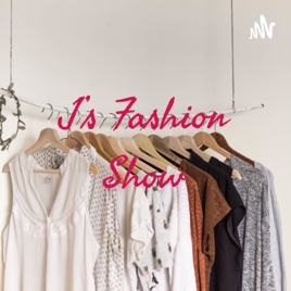 J's Fashion Show