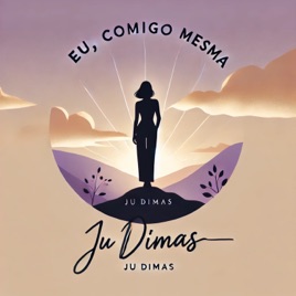 Ju Dimas na Real - Podcast