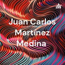 Juan Carlos Martínez Medina