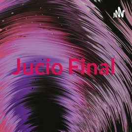 Jucio Final