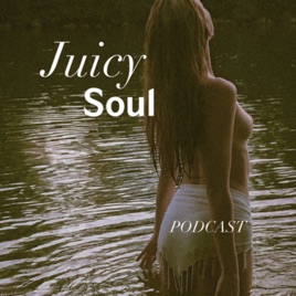 Juicy Soul