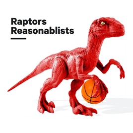 Raptors Reasonablists: A show about the Toronto Raptors