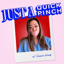 Just A Quick Pinch