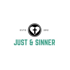 Just and Sinner Podcast