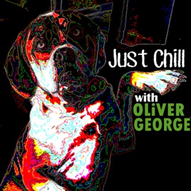 Just Chill with Oliver George