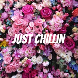 Just chillin