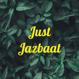 Just Jazbaat