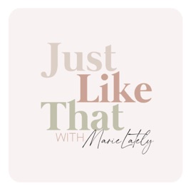 Just Like That with Marielately