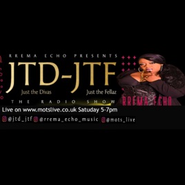 Just The Divas-Just The Fellaz (JTD-JTF) Radio Show