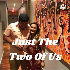 Just The Two Of Us