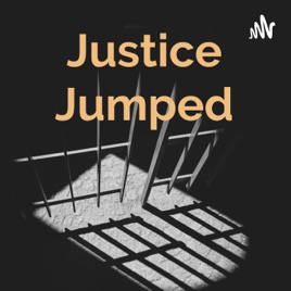 Justice Jumped