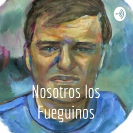 Nosotros los Fueguinos