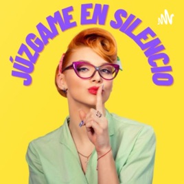 Juzgame En Silencio