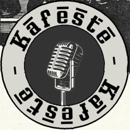 Kafeste Podcast