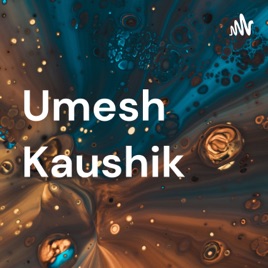 Kahaniyon Ka Naya Andaaz Umesh Kaushik Ke Sath.