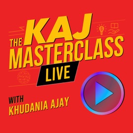 KAJ Masterclass LIVE