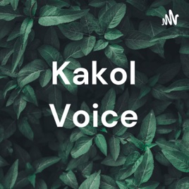 Kakol Voice