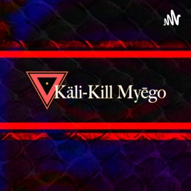 Kali-Kil Myego