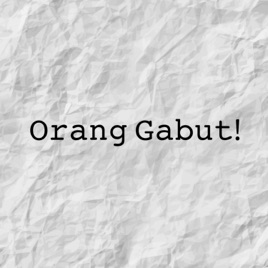 Podcast Orang Gabut