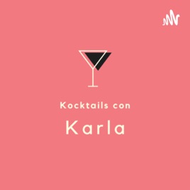 Kocktails con Karla