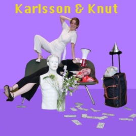 Karlsson & Knut