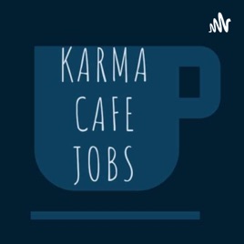 Karma Cafe Jobs