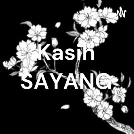 Kasih SAYANG