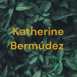 Katherine Bermúdez