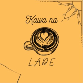 Kawa na Lade
