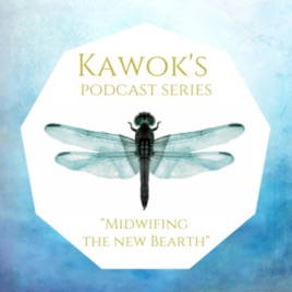 Kawok - Midwifing the New Bearth