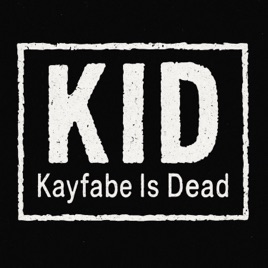 KAYFABE IS DEAD