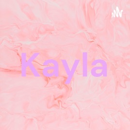Kayla