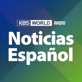 [KBS WORLD Radio] Noticias