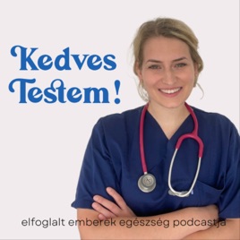 Kedves Testem!