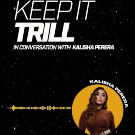 Keep It Trill
