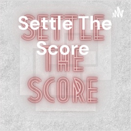 Settle The Score
