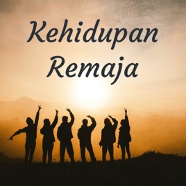 Kehidupan Remaja
