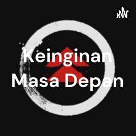 Keinginan Masa Depan
