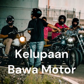 Kelupaan Bawa Motor