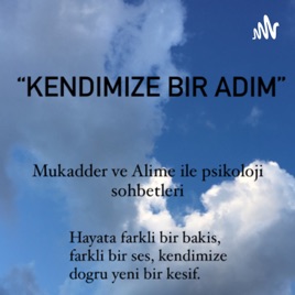 Kendimize bir adim